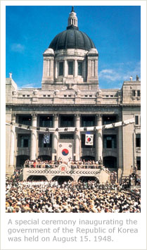 A special ceremony inaugurating the government of the Republic of Korea was held August 15. 1948.